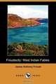 Froudacity, James Anthony Froude 