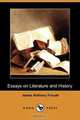 Essays on Literature and History (Dodo Press), James Anthony Froude 