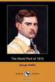The World Peril of 1910 (Dodo Press), George Griffith 