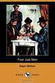 Four Just Men (Dodo Press), Edgar Wallace 