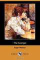 The Avenger (Dodo Press), Edgar Wallace 