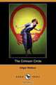 The Crimson Circle (Dodo Press), Edgar Wallace 