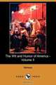 The Wit and Humor of America - Volume II (Dodo Press), Various 