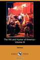 The Wit and Humor of America - Volume III (Dodo Press), Various 