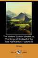 The Modern Scottish Minstrel; Or, the Songs of Scotland of the Past Half Century - Volume III (Dodo Press), Various 