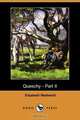 Queechy - Part II (Dodo Press), Elizabeth Wetherell 