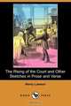 The Rising of the Court and Other Sketches in Prose and Verse (Dodo Press), Henry Lawson 