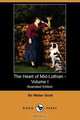 The Heart of Mid-Lothian - Volume I (Illustrated Edition) (Dodo Press), Walter Scott 