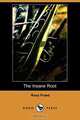 The Insane Root (Dodo Press), Rosa Praed 