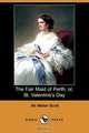 The Fair Maid of Perth; Or, St. Valentine