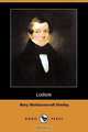 Lodore (Dodo Press), Mary Wollstonecraft Shelley 