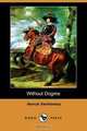 Without Dogma (Dodo Press), Henryk K. Sienkiewicz 