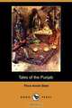 Tales of the Punjab (Dodo Press), Flora Annie Steel 