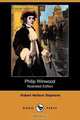 Philip Winwood (Illustrated Edition) (Dodo Press), Robert Neilson Stephens 
