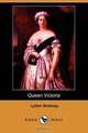Queen Victoria (Dodo Press), Lytton Strachey 
