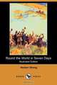 Round the World in Seven Days (Illustrated Edition) (Dodo Press), Herbert Strang 
