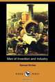 Men of Invention and Industry (Dodo Press), Samuel Smiles 