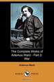 The Complete Works of Artemus Ward - Part 2, Artemus Ward 