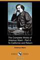 The Complete Works of Artemus Ward - Part 4, Artemus Ward 