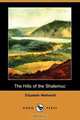 The Hills of the Shatemuc (Dodo Press), Elizabeth Wetherell 