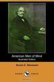 American Men of Mind (Illustrated Edition) (Dodo Press), Burton Egbert Stevenson 