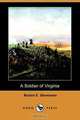 A Soldier of Virginia (Dodo Press), Burton Egbert Stevenson 