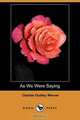As We Were Saying (Dodo Press), Charles Dudley Warner 