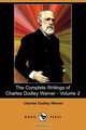 The Complete Writings of Charles Dudley Warner - Volume 2 (Dodo Press), Charles Dudley Warner 