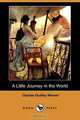 A Little Journey in the World (Dodo Press), Charles Dudley Warner 