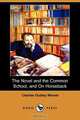 The Novel and the Common School, and on Horseback (Dodo Press), Charles Dudley Warner 