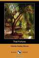 That Fortune (Dodo Press), Charles Dudley Warner 