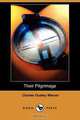 Their Pilgrimage (Dodo Press), Charles Dudley Warner 