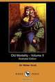 Old Mortality - Volume II (Illustrated Edition) (Dodo Press), Walter Scott 