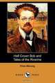 Half Crown Bob and Tales of the Riverine (Dodo Press), Price Warung 