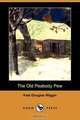 The Old Peabody Pew (Dodo Press), Kate Douglas Wiggin 