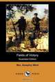 Fields of Victory (Illustraterd Edition) (Dodo Press), Mrs Humphry Ward 