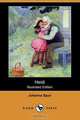 Heidi (Illustrated Edition) (Dodo Press), Johanna Spyri 
