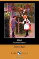 Mazli (Illustrated Edition) (Dodo Press), Johanna Spyri 