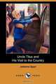 Uncle Titus and His Visit to the Country (Dodo Press), Johanna Spyri 