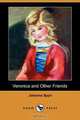 Veronica and Other Friends (Dodo Press), Johanna Spyri 