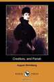 Creditors, and Pariah (Dodo Press), August Strindberg 