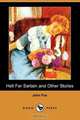 Hell Fer Sartain and Other Stories (Dodo Press), John Fox 