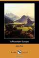 A Mountain Europa (Dodo Press), John Fox 