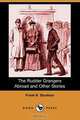 The Rudder Grangers Abroad and Other Stories, Frank R. Stockton 