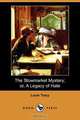 The Stowmarket Mystery; Or, a Legacy of Hate (Dodo Press), Louis Tracy 