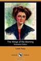 The Wings of the Morning (Illustrated Edition) (Dodo Press), Louis Tracy 