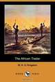 The African Trader (Dodo Press), William H. G. Kingston 