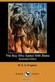 The Boy Who Sailed with Blake (Illustrated Edition) (Dodo Press), William H. G. Kingston 