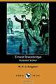 Ernest Bracebridge (Illustrated Edition) (Dodo Press), William H. G. Kingston 