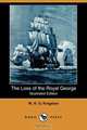 The Loss of the Royal George (Illustrated Edition) (Dodo Press), William H. G. Kingston 